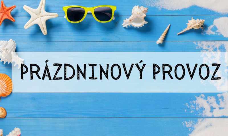 Prázdninový provoz