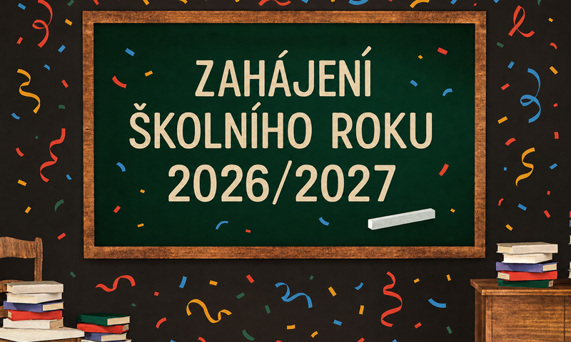 Zahájení školního roku 2026/2027